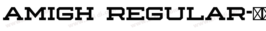 amigh Regular字体转换